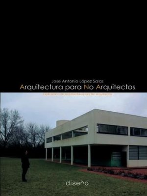 cover image of Arquitectura para no arquitectos